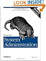 Essential System Administration: Tools and Techniques for Linux and Unix Administration: Help for UNIX System Administrators