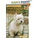 The Pet Owner's Guide to the West Highland White Terrier (Pet Owner's Guides)