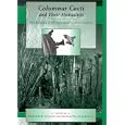 Columnar Cacti and Their Mutualists: Evolution, Ecology, and Conservation by Theodore H. Fleming and Alfonso Valiente-Banuet