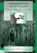 Columnar Cacti and Their Mutualists: Evolution, Ecology, and Conservation