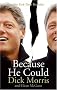 Because He Could Because He Could