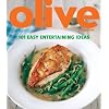 Olive: 101 Easy Entertaining Ideas