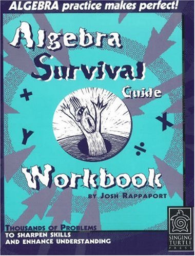 Algebra Survival Guide Workbook (Algebra Survival Guide)