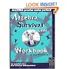 Algebra Survival Guide Workbook: Thousands of Problems to Sharpen Skills and Enhance Understanding