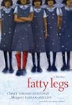 Fatty Legs: A True Story