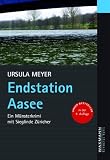 Endstation Aasee: Ein M&uuml;nsterkrimi mit Sieglinde Z&uuml;richer - Ursula Meyer