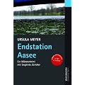 Endstation Aasee: Ein M�nsterkrimi mit Sieglinde Z�richer