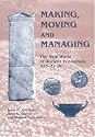 Making, Moving and Managing: The New World of Ancient Economies, 323-31 B.C.