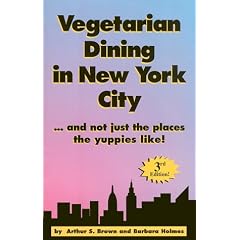 Vegetarian Dining in New royalty City: And Not Just the Places Yuppies Like