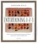 Entertaining 1-2-3 : More than 300 Recipes for Food and Drink Using Only 3 Ingredients