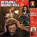 Betrayal at the House on the Hill [englischsprachige Version]