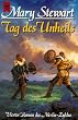 Tage des Unheils. Vierter Roman des Merlin- Zyklus.