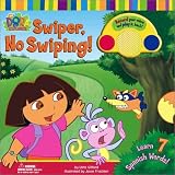 Swiper, No Swiping! (Dora the Explorer (Simon & Schuster Board Books))