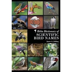 Helm Dictionary of Scientific Bird Names