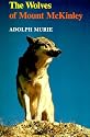 The Wolves of Mount McKinley