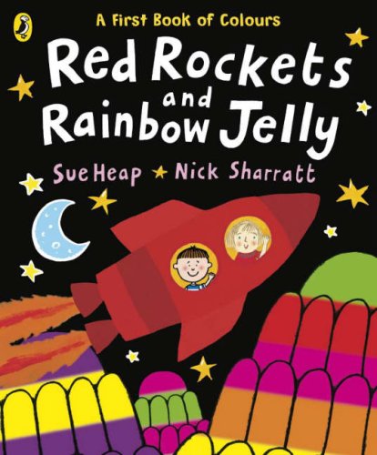 Childrens Toyshop  Children & Baby Books : Red Rockets and Rainbow Jelly