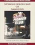 Nevada's Golden Age of Gambling (Revised and Expanded Edition)