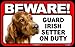 BEWARE Guard Dog on Duty Sign - Irish Setter