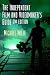 The Independent Film and Videomaker's Guide, Second Edition (Michael Wiese Productions) (Michael Wiese Productions) by Michael Wiese