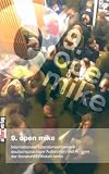 9. Open Mike: Internationaler Literaturwettbewerb deutschsprachiger Autorinnen und Autoren - div.