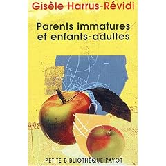 Parents immatures et enfants-adultes