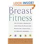 Breast Fitness: An Optimal Exercise and Health Plan for Reducing Your Risk of Breast Cancer