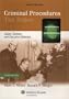 Criminal Procedures: The Police: Cases, Statutes, and Executive Materials