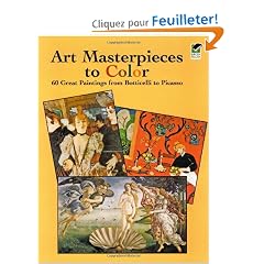 Art Masterpieces to Color: 60 Great Paintings from Botticellli to Picasso
