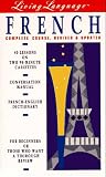 Living French, Revised (cass/book): The Complete Living Language Course