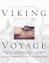 An Illustrated Viking Voyage: Retracing Leif Erikssons Journey In An Authentic Viking Knarr