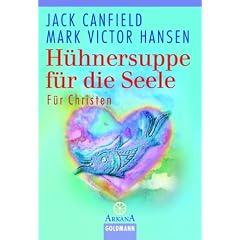 H�hnersuppe f�r die Seele - F�r Christen