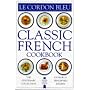 Cordon Bleu Classic French Cookbook (Classic cookbook)