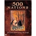 500 Nations - The Untold History of the Indian World [8... by 