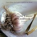 The Garlic Lovers' Cookbook, Vol. II