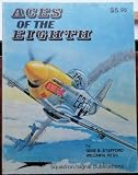 Aces of the Eighth: Fighter Pilots, Planes & Outfits of the VIII Air Force - Aircraft Specials series (6001)