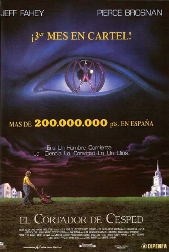 The Lawnmower Man Movie Poster (11 x 17 Inches - 28cm x 44cm) (1992) Spanish Style B -(Jeff Fahey)(Pierce Brosnan)(Jenny Wright)(Mark Bringleson)(Geoffrey Lewis)(Jeremy Slate) The Lawnmower Man Movie Poster (11 x 17 Inches - 28cm x 44cm) (1992) Spanish Style B -(Jeff Fahey)(Pierce Brosnan)(Jenny Wright)(Mark Bringleson)(Geoffrey Lewis)(Jeremy Slate)