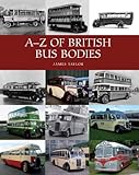 A-Z of British bus bodies