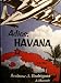 "Adios, Havana," a Memoir