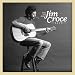 Have You Heard Jim Croce Live Image