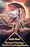 Rational theology and the creativity of God