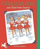 Flicka, Ricka, Dicka and Their New Skates