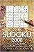 Penguin Sudoku 2008: A Year's Supply of Sudoku and Some Fiendish New Japanese Puzzles