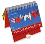 Gute Gedanken Tag f�r Tag