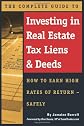 The Complete Guide to Investing in Real Estate Tax Liens & Deeds
