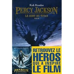 Percy Jackson, Tome 3 : Le Sort du Titan