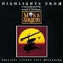 Miss Saigon (Original 1989 London Cast - Highlights)