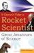 It Doesn't Take a Rocket Scientist: Great Amateurs of Science