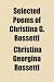 Search : Selected Poems of Christina G. Rossetti