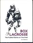 Box lacrosse: The fastest game on two feet