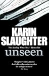 Unseen (Will Trent / Atlanta Series)
